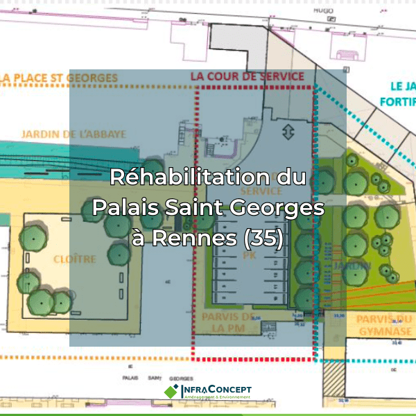 Réhabilitation Palais St Georges Rennes