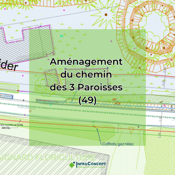 aménagement chemin des 3 paroisses